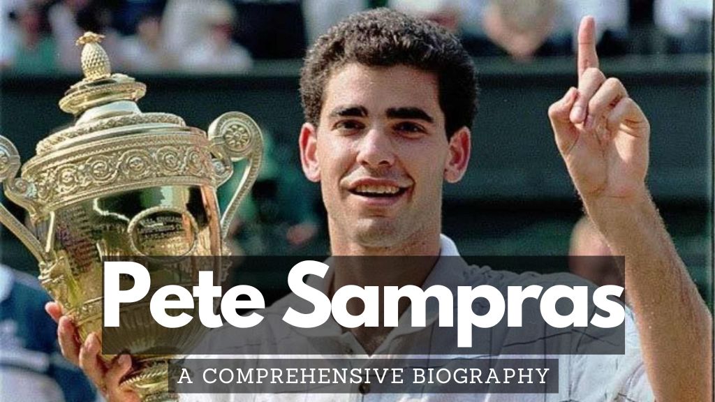 Pete Sampras Biography - Australian Open News