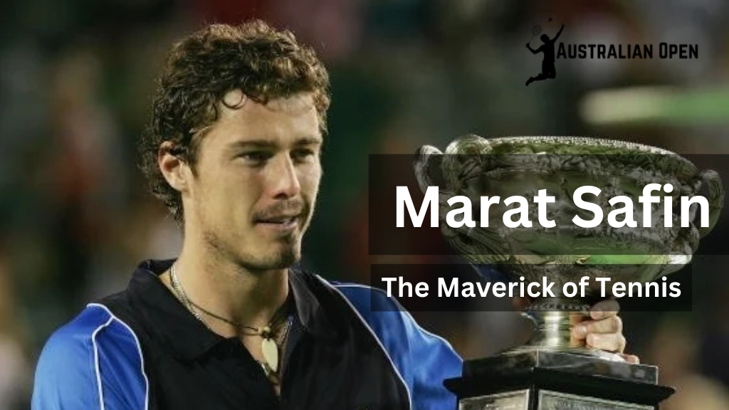 Marat Safin: A Close Look at His Success